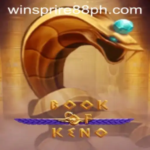 Exploring the World of BookOfKeno: An Intriguing Journey into Modern Gaming with WINSPIRE88