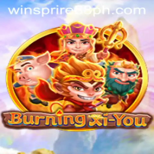 Unleashing the Adventure of BurningXiYou: A Modern Gaming Marvel