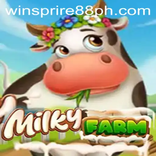 Exploring MilkyFarm: A New Frontier in Gaming with WINSPIRE88