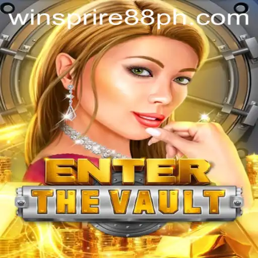 Explore the Thrilling World of EntertheVault with WINSPIRE88