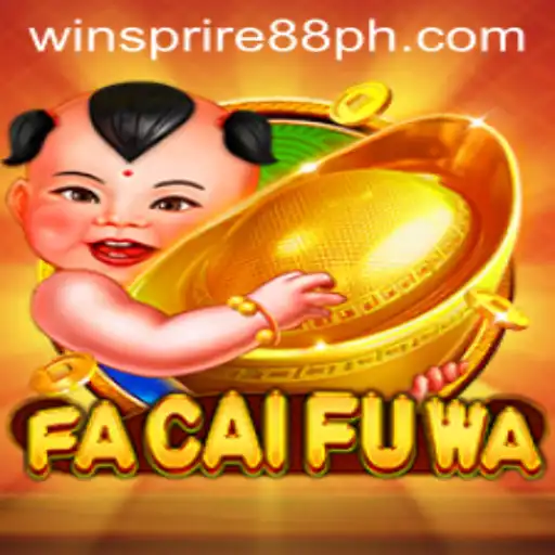 Exploring FaCaiFuWa: An Engaging New Gaming Experience with WINSPIRE88