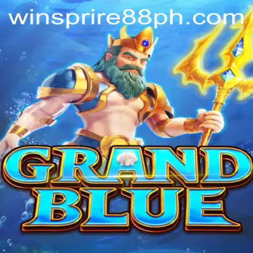 Discover the Exciting World of GRANDBLUE: A Game-Changer with WINSPIRE88
