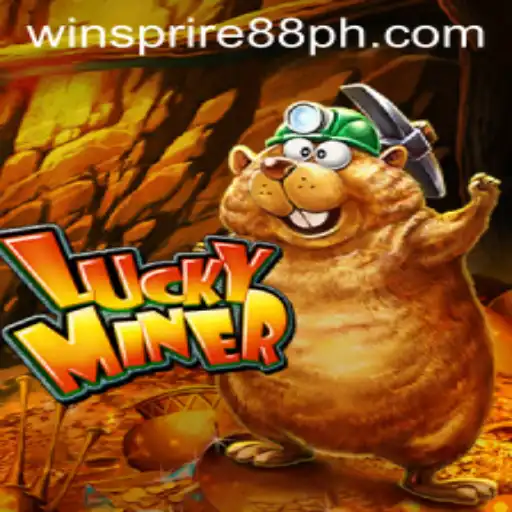 Exploring the Thrilling World of LuckyMiner and WINSPIRE88